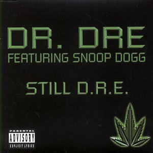 Still D R E Dr Dre Feat Snoop Dogg Clubmusik